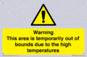 warning-this-area-is-temporarily-out-of-bounds-due-to-the-high-temperatures~